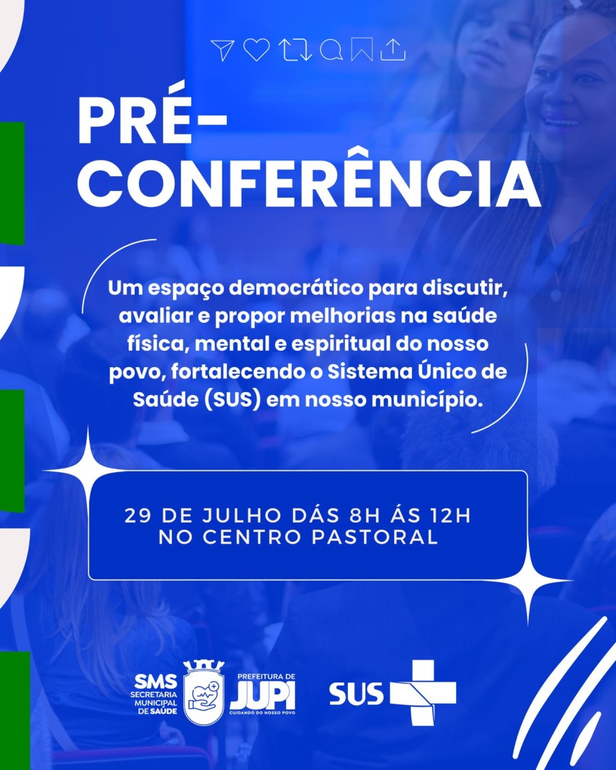 Saúde realizará Pré-Conferência Municipal para fortalecer o SUS em Jupi.