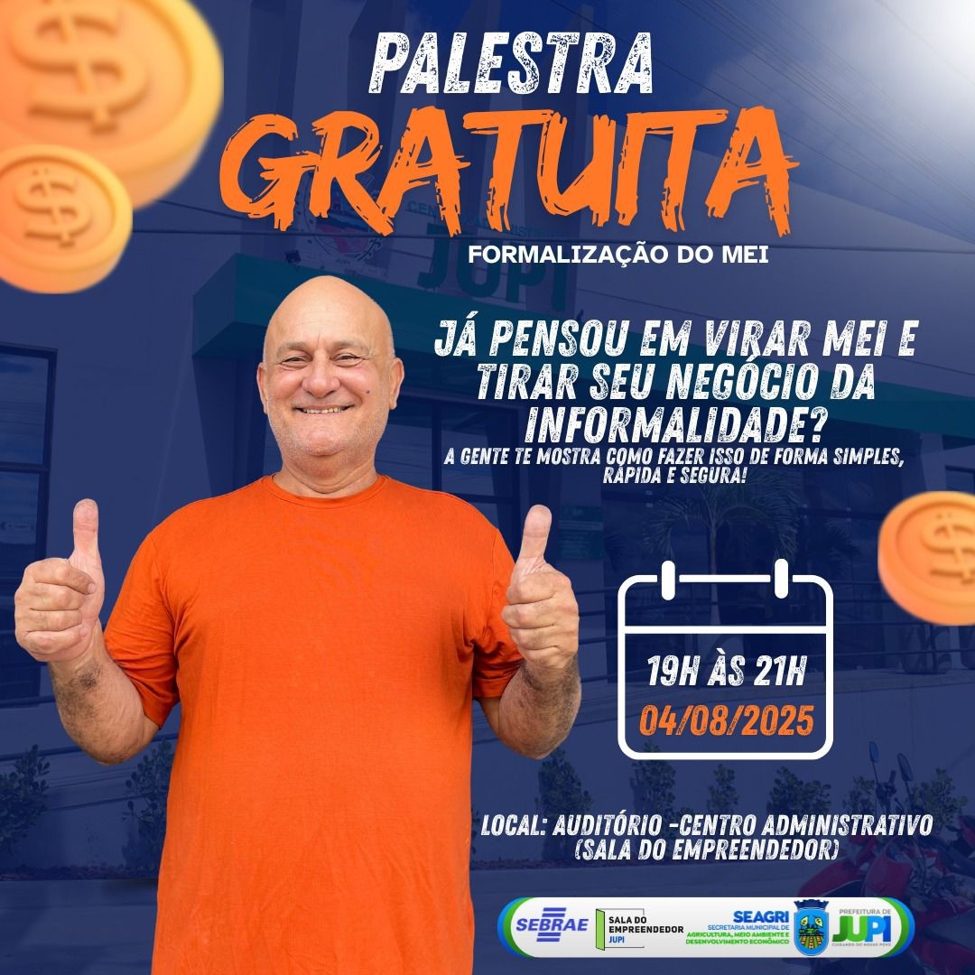 Sala do Empreendedor e SEBRAE realizarão palestra gratuita sobre formalização do seu negócio com o MEI.